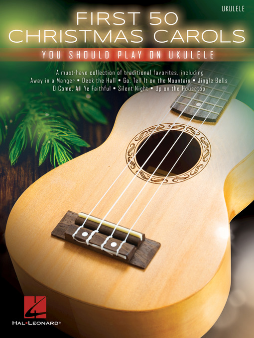 Cover image for First 50 Christmas Carols You Should Play on Ukulele